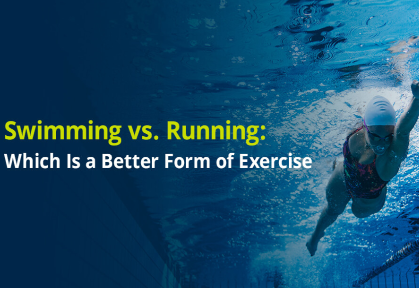 Swimming vs. Running: Which is a Better Form of Exercise